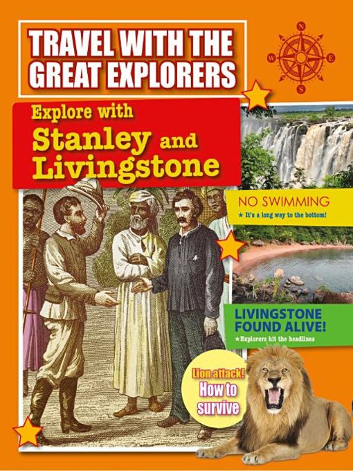 Title details for Explore with Stanley and Livingstone by Cynthia O‘Brien - Available